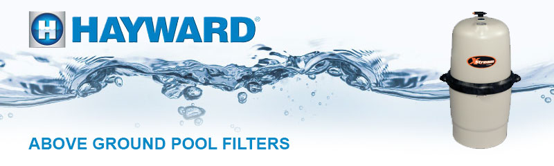 Hayward Above Ground Pool Filters